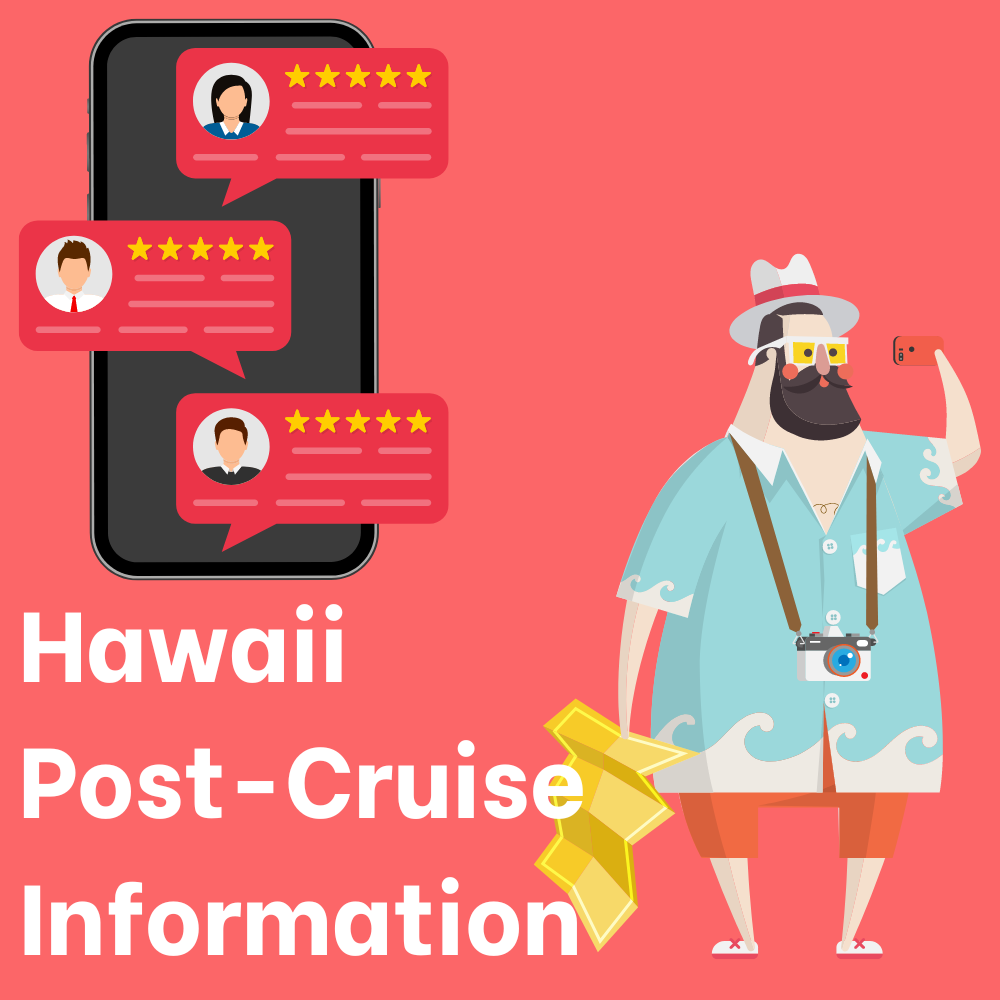 Hawaii Post-Cruise