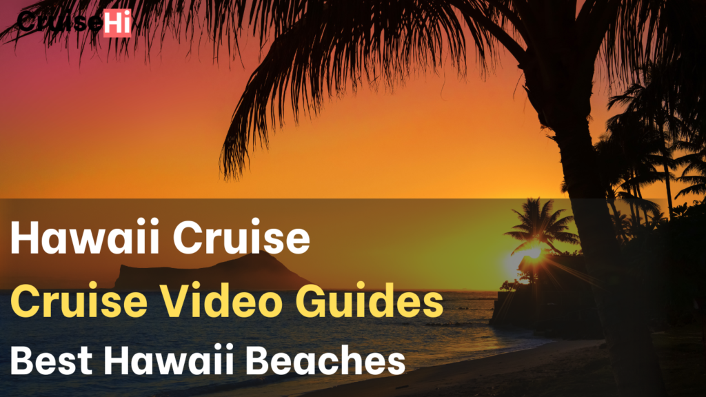 The Best Hawaii Beaches