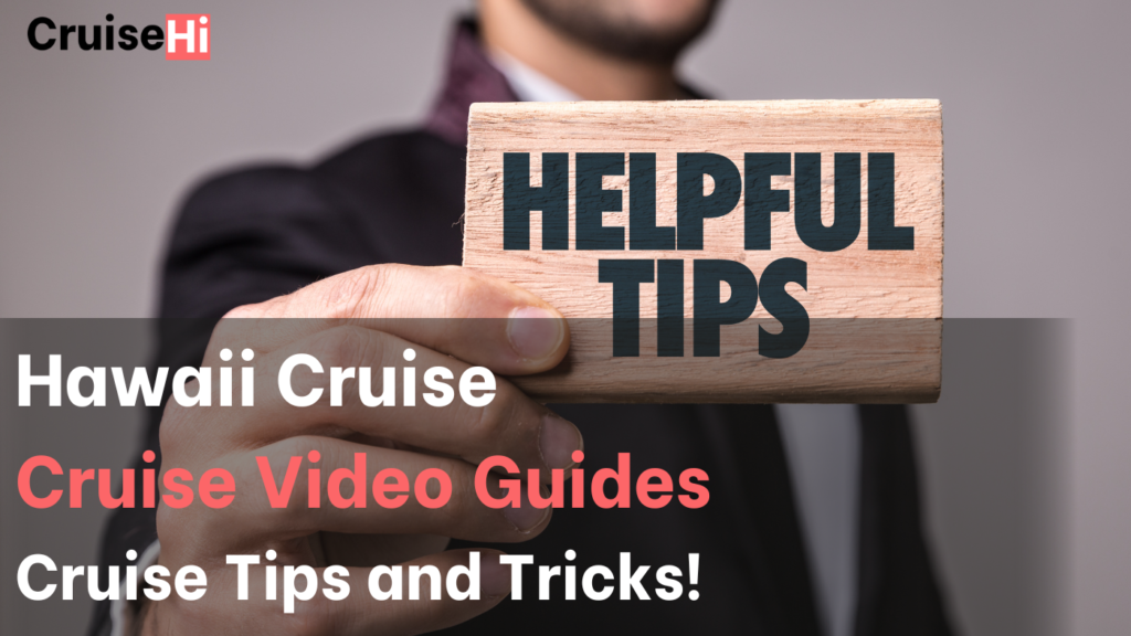 Cruise Tips and Tricks Videos