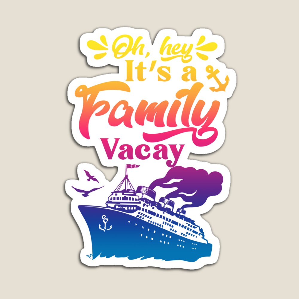 Multicolor: Oh Hey, It's a Family Vacay